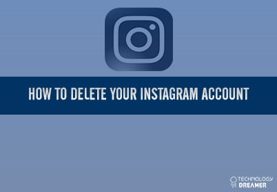 How to Delete Your Instagram Account
