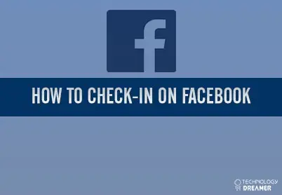 How to Check-In on Facebook
